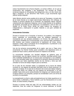 10 
 
octavo Ayuntamiento de la Nueva España y el primer artillero, en el cual se 
construyeron dos carabelas y dos bergant