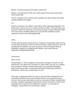 Walden: Increases exposure and adds a yellow tint.
Willow: A monochromatic filter with subtle purple tones and a translucent