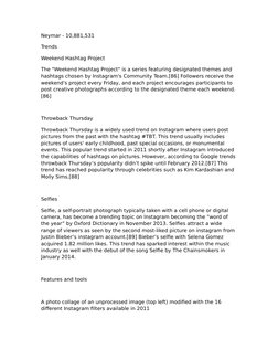 Neymar - 10,881,531
Trends
Weekend Hashtag Project
The "Weekend Hashtag Project" is a series featuring designated themes and