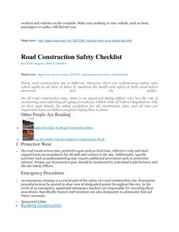 workers and vehicles on the roadside. Make sure nothing in your vehicle, such as food, 
passengers or audio, will distract yo