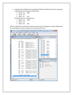 2. Programa para multiplicar por 4 una palabra de 24 bits, utilizando corrimientos y rotaciones. 
La palabra esta en las sigu