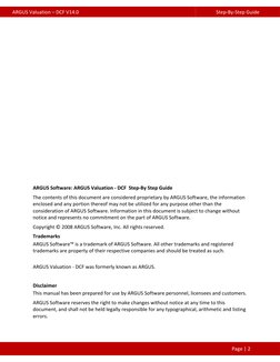         ARGUS Valuation – DCF V14.0 
Step‐By‐Step Guide 
 
                                                Page | 2 
 
 
 
 