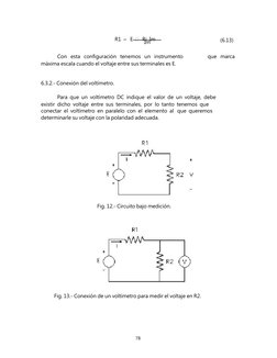 R1     E  −   Ri  Im 
 
 
 
 
 
 
Im 
(6.13) 
 
Con   esta   configuración   tenemos   un   instrumento 
que   marca 
máxima