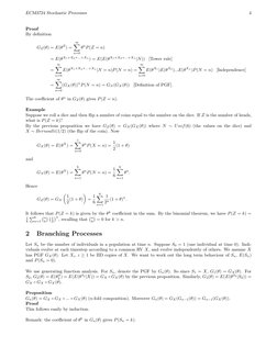 ECM3724 Stochastic Processes
4
Proof
By definition
GZ(θ) = E(θZ) =
∞
X
n=0
θnP(Z = n)
= E(θX1+X2+...+Xn) = E(E(θX1+X2+...+Xn|N