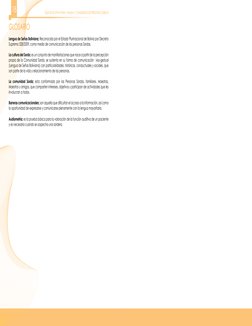 GUÍA EDUCATIVA PARA  FAMILIA Y COMUNIDAD DE PERSONAS SORDAS
18
GLOSARIO
Lengua de Señas Boliviana; Reconocida por el Estado P