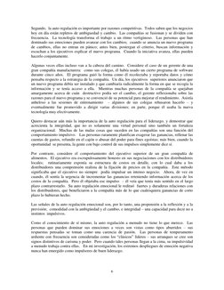 6 
Segundo,  la auto regulación es importante por razones competitivas.  Todos saben que los negocios 
hoy en día están rep
