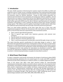 7 
1. Introduction 
The safe, reliable operation of electrical power systems requires the ability to predict and 
model t