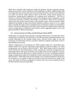 8 
While these standards offer significant insight and guidance into the engineering design, 
planning, protection, contr