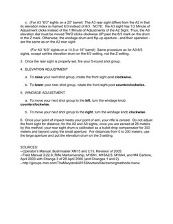c.  (For A3 “6/3” sights on a 20” barrel)  The A3 rear sight differs from the A2 in that 
its elevation index is marked 6/3 i