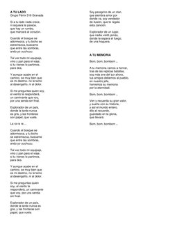 A TU LADO 
Grupo Fénix 516 Granada 
 
Si a tu lado nada crece, 
ni siquiera te parece, 
que hay un rumbo, 
que marcará al cor