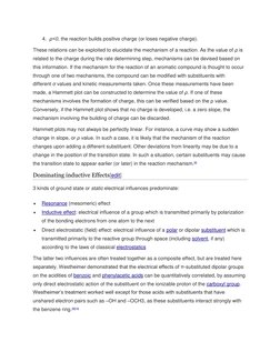 4. ρ<0, the reaction builds positive charge (or loses negative charge). 
These relations can be exploited to elucidate the me