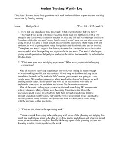 Student Teaching Weekly Log 
 
 
Directions: Answer these three questions each week and email them to your student teaching