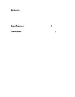 Contenidos 
 
 
Especificaciones  
 
 
 
 
 
4 
Dimensiones 
 
 
 
 
 
 
 
7 
 
