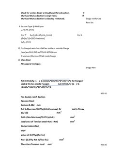 Check for section Singly or Doubly reinforced section.                           If 
Murmax>Mumax Section is singly reinf,