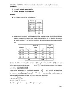 ESTADISTICA  DESCRIPTIVA. Problemas resueltos de media, mediana y moda.  Ing. Ramón Morales 
Higuera 2013 
Pag. 7 
 
a) Forma