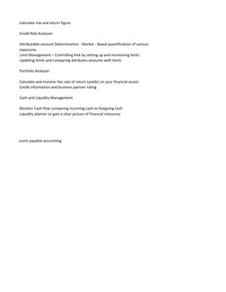 Calculate risk and return figure
Credit Risk Analyzer:
Attributable amount Determination - Market - Based quantification of v