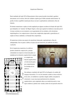 Arquitectura Manierista 
 
Hacia mediados del siglo XVI el Renacimiento clásico parecía perder sinceridad y quedarse 
únicame