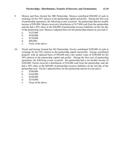 Partnerships:  Distributions, Transfer of Interests, and Terminations
11-10
9.
Monica and Ross formed the MR Partnership. Mon