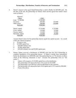 Partnerships:  Distributions, Transfer of Interests, and Terminations
11-3
6.
Dariel’s interest in the equal Island Partnersh