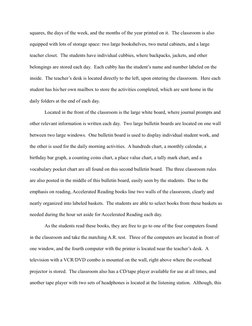 squares, the days of the week, and the months of the year printed on it.  The classroom is also 
equipped with lots of storag