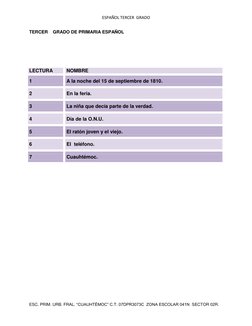 ESPAÑOL TERCER  GRADO 
 
ESC. PRIM. URB. FRAL. “CUAUHTÉMOC” C.T. 07DPR3073C  ZONA ESCOLAR 041NI SECTOR 02R. 
Mhttp://francisc