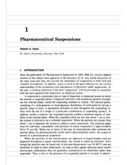 1
Pharmaceutical Suspensions
Robert A. Nash
St. John's University, Jamaica, New York
u i a
us n
1
v
f he su ie
have a
eared i