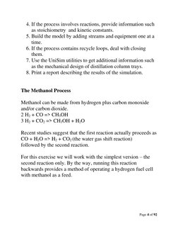 Page 4 of 92 
 
4. If the process involves reactions, provide information such 
as stoichiometry  and kinetic constants. 
5.