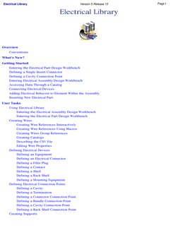 Electrical Library
Overview
Conventions
What's New?
Getting Started
Entering the Electrical Part Design Workbench
Defini