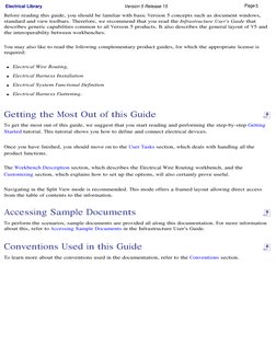 Before reading this guide, you should be familiar with basic Version 5 concepts such as document windows,
standard and view