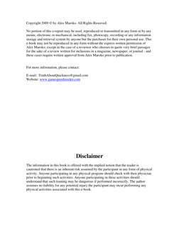 Copyright 2009 © by Alex Maroko. All Rights Reserved. 
No portion of this e-report may be used, reproduced or transmitted in