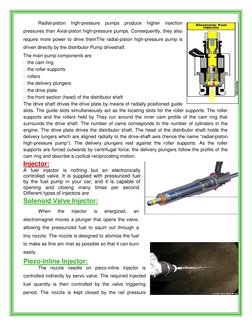 Radial-piston 
high-pressure 
pumps 
produce 
higher 
injection 
pressures than Axial-piston high-pressure pumps. Conse