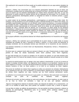 Otra explicación de la reacción de Gram puede ser la posible existencia de una capa exterior alrededor de
un
 
núcleo
 
gramn