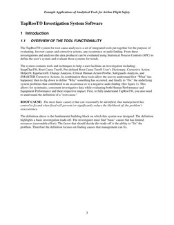 Example Applications of Analytical Tools for Airline Flight Safety 
3 
TapRooT® Investigation System Software 
1 Introduction