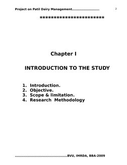 Project on Patil Dairy Management……………………….
                 ***********************
Chapter I
INTRODUCTION TO THE STUDY
1. I