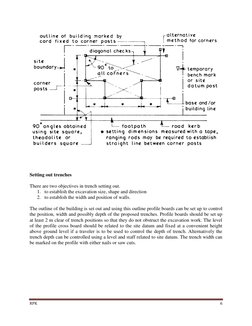 RPK 
 6 
 
 
 
 
 
Setting out trenches 
 
There are two objectives in trench setting out.  
1. to establish the excavation s