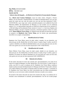 Exp. PN No. 0210-2013-00481 
MP No.  1532-426-13-JD 
Asunto Jud. No.  
Señor(a) Juez del Juzgado      de Distrito de lo Penal