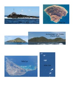 Isla La Sola 
Isla La 
Blanquilla 
Archipielago  Los  Frailes 
(Puerto Real) 
A