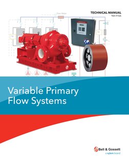 TECHNICAL MANUAL 
TEH-910A
Variable Primary 
Flow Systems
