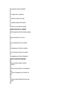 Para siempre será consolador
D
G
D
El cristiano fiel y verdadero
G
D
Y también el obrero de valor
G
D
Y la iglesia esposa del