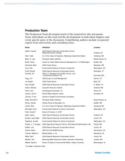 xx
Stream Corridor
Production Team
The Production Team developed much of the material for this document.
Some individuals on