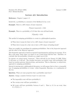 Statistics 851 (Winter 2008)
January 9, 2008
Prof. Michael Kozdron
Lecture #2: Introduction
Reference. Chapter 1 pages 1–5
In