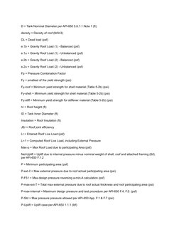 D = Tank Nominal Diameter per API-650 5.6.1.1 Note 1 (ft) 
density = Density of roof (lbf/in3) 
DL = Dead load (psf) 
e.1b =