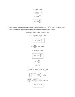 0  30 
   0    30 
  30  
  
 
 
2. The velocity of a particle moving along x-axis is given by         0   0, when t = 0,