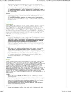References rated the overall experience throughout the customer life cycle the highest of all
participating vendors. Customer