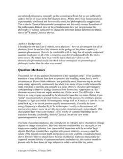 Copyright: Trevor Pitts, 31 January 2015	  
7	  
unexplained phenomena, especially on the cosmological level, but we can