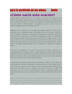 para la perdición de las almas.        Amén
¿Cómo nació esta oración?
El  padre  Domenico  Pechenino  escribe:  “No  recuerdo