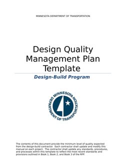 MINNESOTA DEPARTMENT OF TRANSPORTATION
Design Quality
Management Plan
Template 
Design-Build Program 
The contents of this do