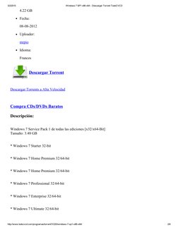 3/2/2015
Windows 7 SP1 x86­x64 ­ Descargar Torrent TodoCVCD
http://www.todocvcd.com/programas/torrent/31220/windows­7­sp1­x86