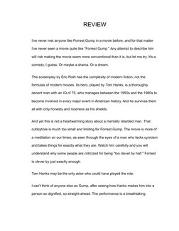 REVIEW
I've never met anyone like Forrest Gump in a movie before, and for that matter 
I've never seen a movie quite like "Fo