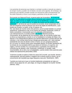 Los parientes de personas que intentan o cometen suicidio a menudo se culpan o 
se enojan mucho y pueden ver el intento o el